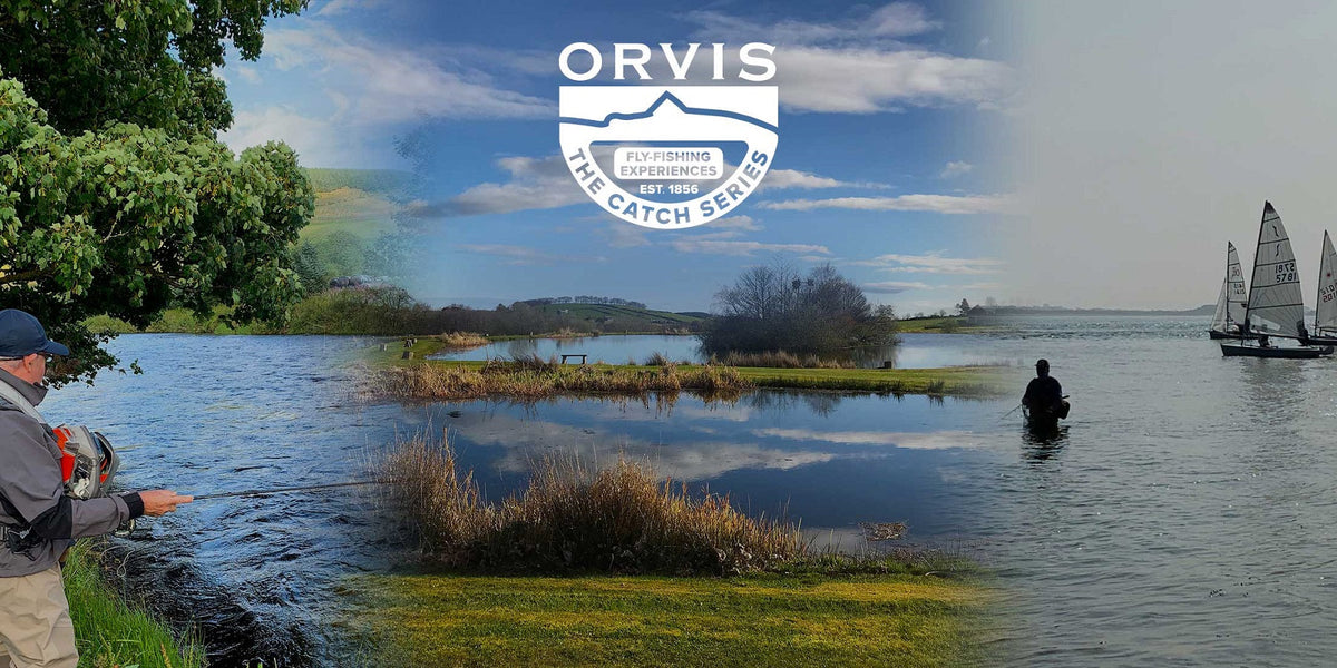 Experiencing Orvis: The Catch Series | Fly Fishing UK – Orvis UK